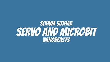 How to use the Servo Motor with the BBC Micro:bit