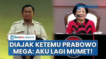 Jawaban Megawati seusai Diajak Prabowo Bertemu: Aku Belum Bisa Masak Nasi Goreng, Aku Lagi Mumet