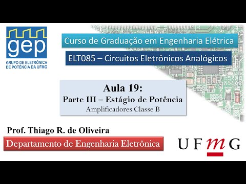 ELT085 #19 - Amplificadores Classe B