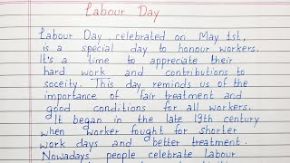 Write a short essay on Labour Day | Essay