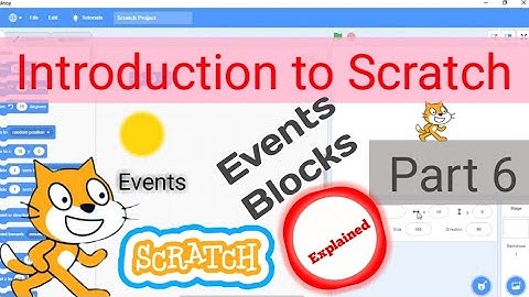 Scratch Events Blocks Explained | Introduction to Scratch Programming Part 6 | @alwysbescratchy