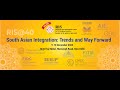 Inaugural Session: South Asian Integration: Trends and Way Forward on 9 December 2023 (Part-1)