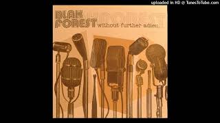 Blak Forest - Without Further Adieu... (2003)