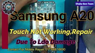 Samsung A20,(Sm A205 F) Touch Not Working Repairdhakagsmteam