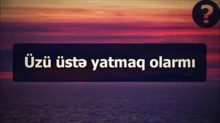 Üzü Üstə Yatmaq Olarmı Rəşad Hümbətov Resad Humbetov
