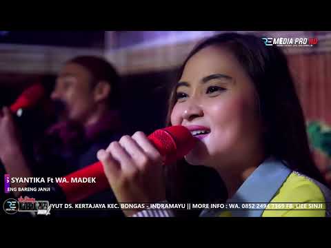 IIS SYANTIKA FT WA. MADEK - BARENG BARENG JANJI | NGOBROG 2023 SEASON2 | RABU 29 MARET