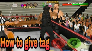 Wrestling Revoluation 3D - How To Give Tag