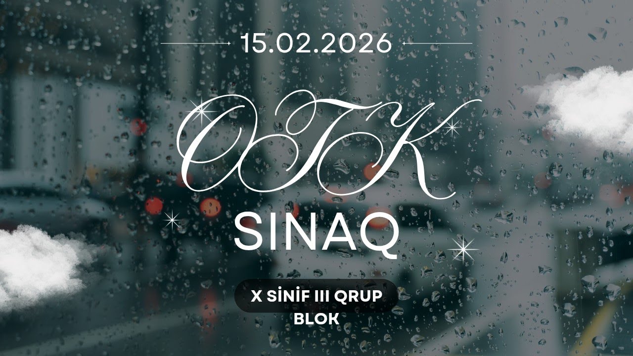 15.02.2026.OTK sınaq X sinif III qrup blok 