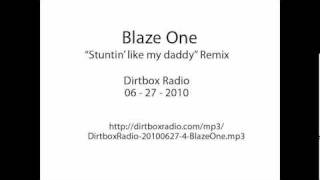 Dirtbox Radio - blazeOne - 20100627 excerpt
