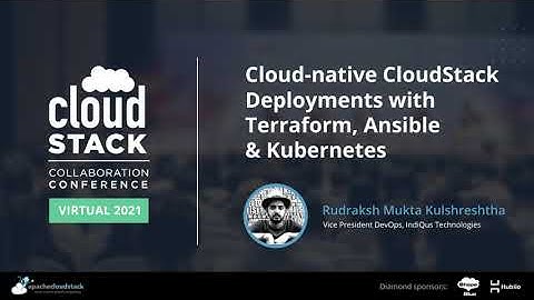 Cloud-native CloudStack Deployments with Terraform, Ansible & Kubernetes - CCC 2021