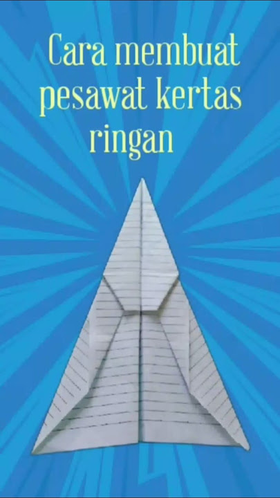 Cara membuat pesawat kertas yang terbang ringan #origami #pesawatkertas #shortvideo