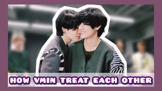 How Taehyung and Jimin Treat Each Other (VMIN)