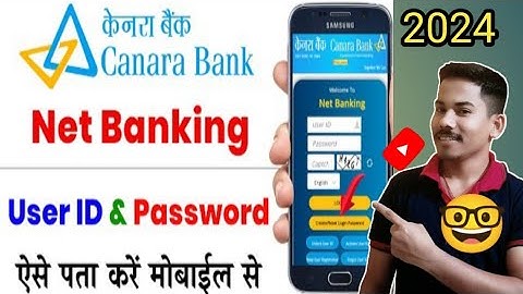 canara bank net banking forgot user id and password | canara bank user id password kaise pata karen