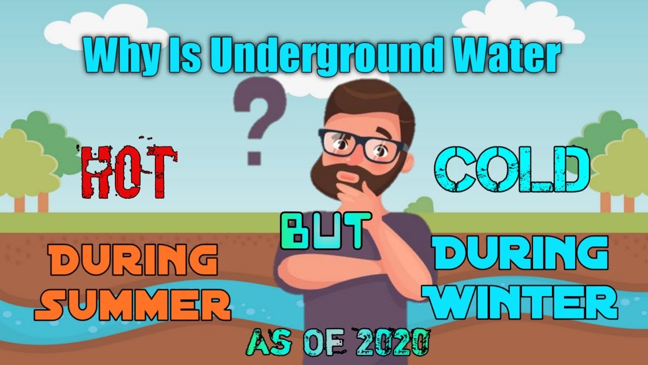 Why is Underground water Hot in Winter and Cold in Summer ? 😱