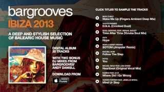 Bargrooves Ibiza 2013 - Album Sampler