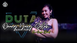 ORANG YANG SALAH - EVA SAVERA (COVER) DUTA BOSS MUDA || BOSS MUDA PRODUCTION