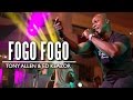 “Fogo Fogo” - Tony Allen & Ed Keazor (Felabration 2015)