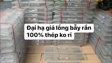 Lồng bẫy rắn giá rẻ, 100% thép ko rỉ, bền đẹp
