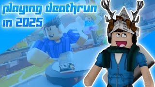 Playing Deathrun In 2025 💀 | Roblox Deathrun