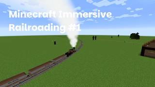 Minecraft Immersive Railroad #1