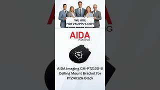 AIDA Imaging CM-PTZ12G-B Ceiling Mount Bracket for PTZ4K12G Black