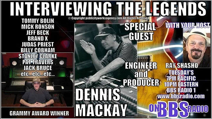 Dennis MacKay Legendary Producer Talks Rock History!