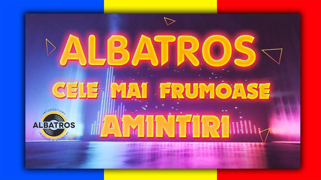 ALBATROS COLAJ 2024   CELE MAI FRUMOASE MELODII   TOATE HITURILE   ALBUM ORIGINAL  S a Mrit Armata