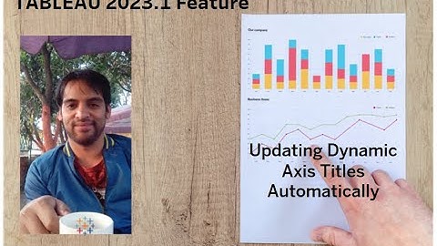 Tableau 2023 feature Updating Dynamic Axis Titles Automatically