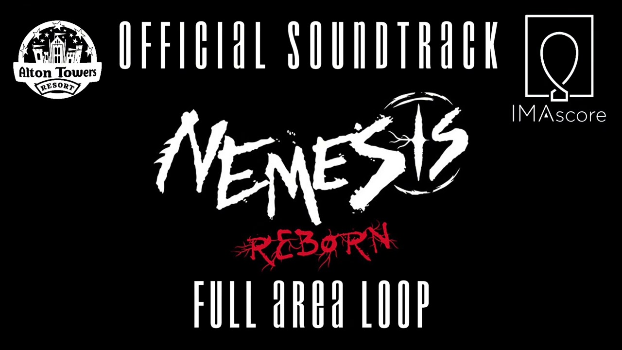 Nemesis Reborn Official Soundtrack (High Quality) | Full Area Loop | Alton Towers | IMAscore