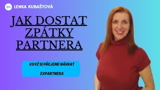 Jak Dostat Zpátky Partnera Pomocí Metody Eft