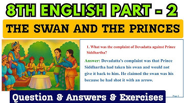 8th English Swan And Princess Question And Answers | Class 8 English Notes | Swan & Princes Notes