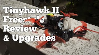 All You Need to Know About the Tinyhawk II Freestyle | Unboxing, Review, and Upgrades