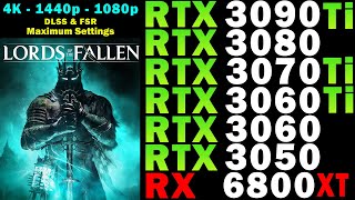 Lords of the Fallen 2023 | RTX 3090 Ti, 3080, 3070 Ti, 3060 (Ti), 3050 | RX 6800 XT | 4K 1440p 1080p