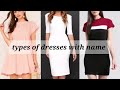 Different types of dresses with their name  womens fashion  trendy girl