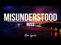 Russ - MISUNDERSTOOD (Lyrics)