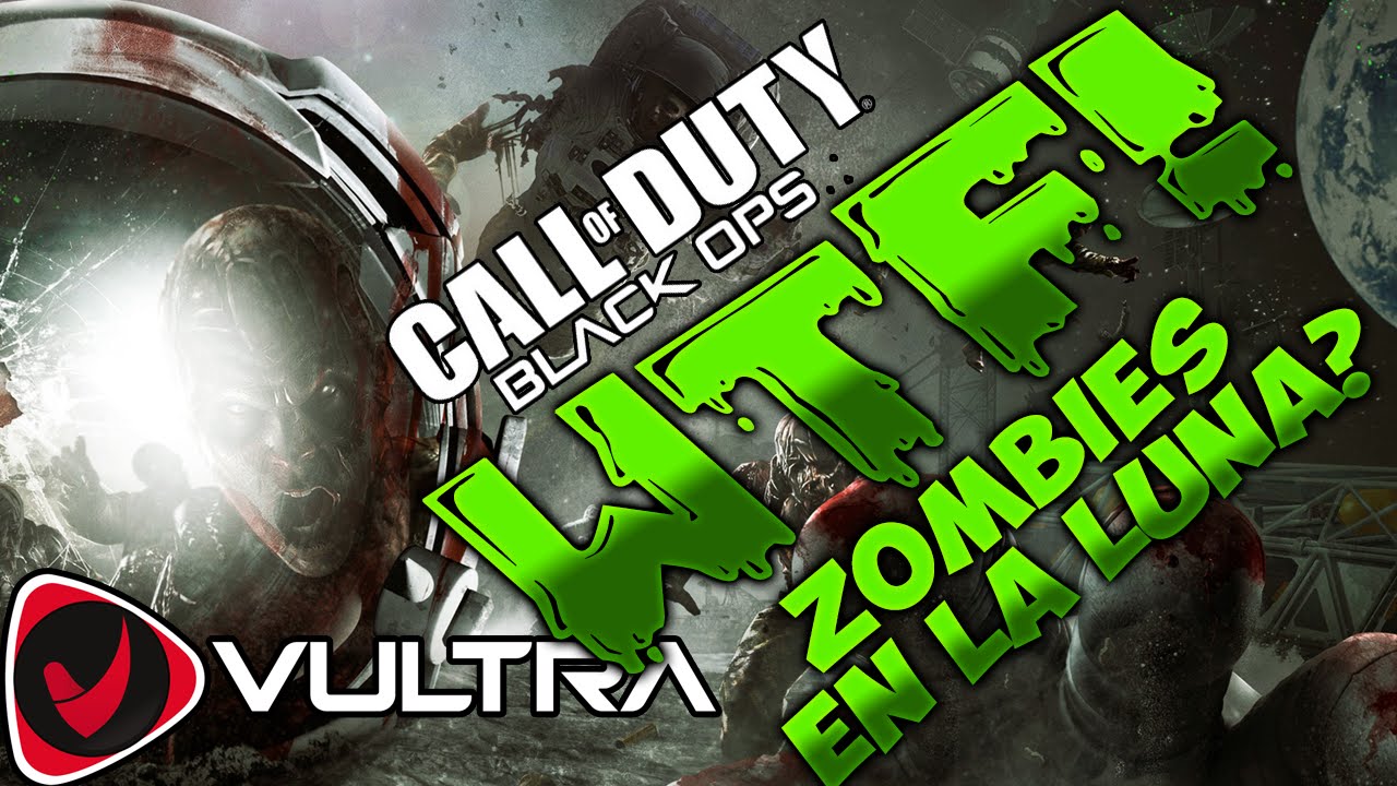 COD Black Of Ops 1 | DLC Moon | WTF! ¿Zombies En La Luna? - YouTube