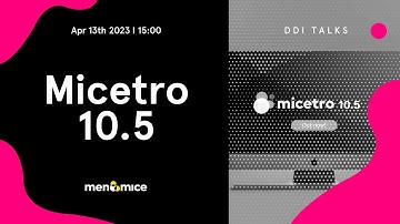 Micetro 10.5 Release Update | Micetro | DDI Talks