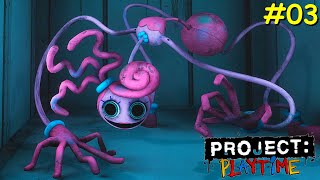 Playing as Mommy long legs | PROJECT: PLAYTIME # 03 Playthrough Gameplay