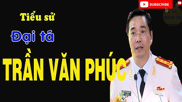 Tiểu sử đại tá Trần Văn Phúc: Tân Giám đốc công an tỉnh Quảng Ninh