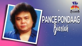 Pance Pondaag - Biarlah (Official Music Video)