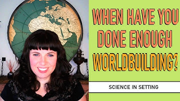 When is too much worldbuilding?