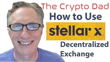 How to Use the StellarX No-Fee Decentralized Cryptocurrency Exchange