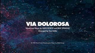 VIA DOLOROSA - SATB (piano track   lyrics)