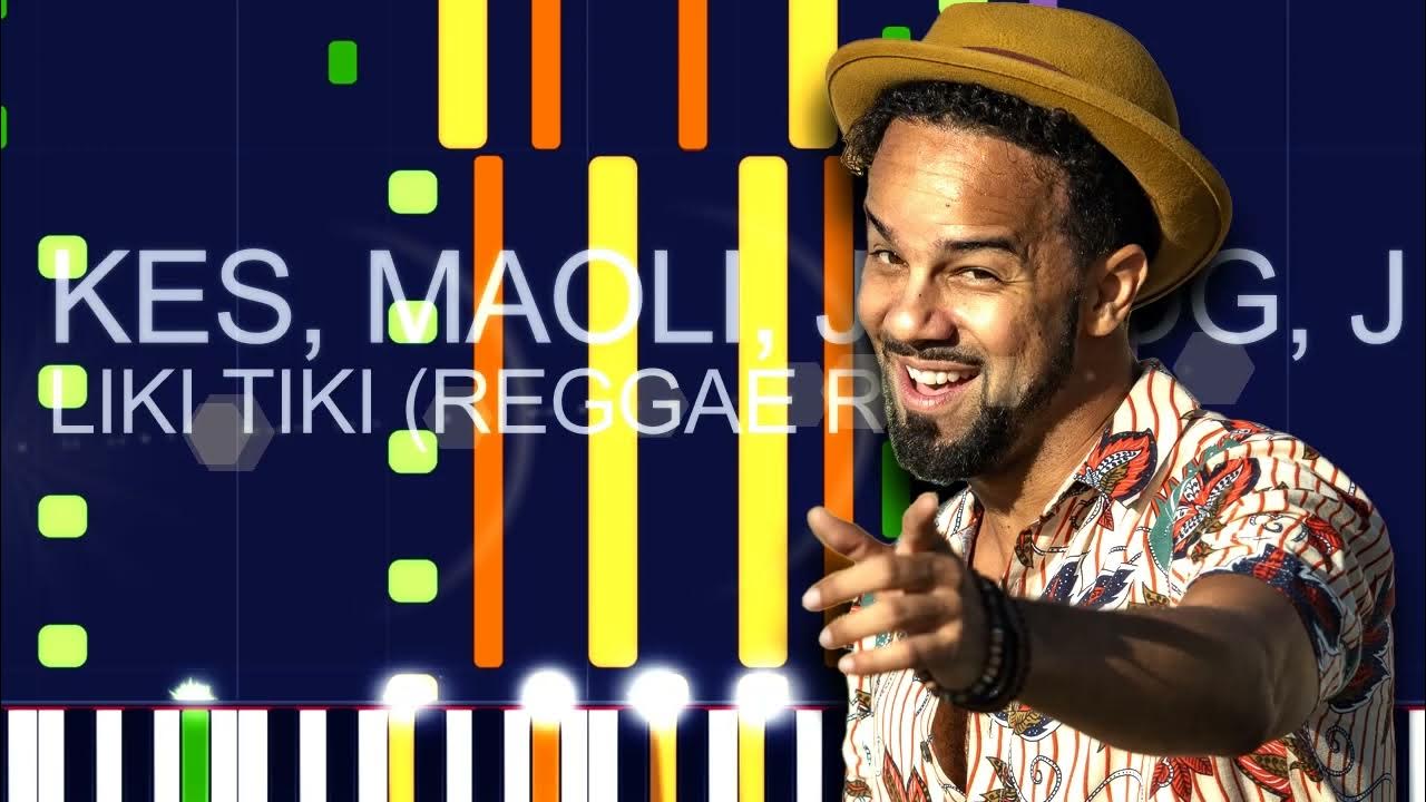 Kes ft. Maoli, J Boog, J Perry - LIKI TIKI (REGGAE REMIX) (PRO MIDI FILE REMAKE) - "In the style of" Kes ft. Maoli, J Boog, J Perry - LIKI TIKI (REGGAE REMIX) (PRO MIDI FILE REMAKE) - "In the style of"
