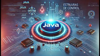 Fundamentos de programación en JAVA | Clase #4 Estructuras de control | Repaso