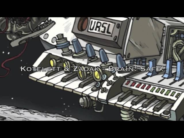 Παρακολούθηση URSLINT003 Kotelett & Zadak - Brain! Safe! στο YouTube