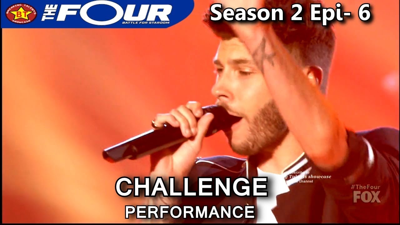 James Graham sings “Want To Want Me” Challenge Performance The Four Season 2 Ep. 6 S2E6