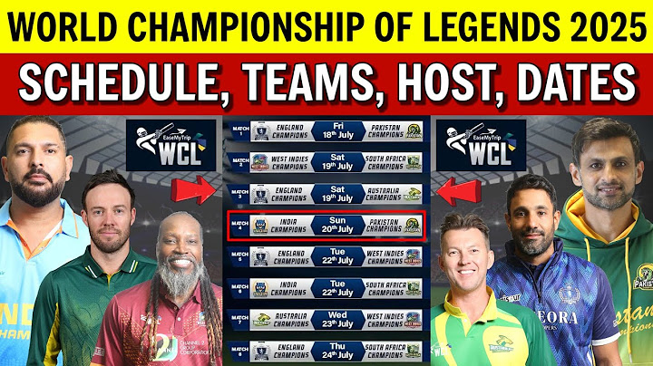 World Championship of Legends 2025 Schedule, Teams, Dates, Venues & Time | WCL 2025 Live Channels