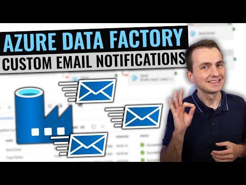 Azure Data Factory Custom Email Notifications Tutorial