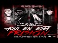 Aqui En Esta Prision - Pacho & Cirilo Ft J Alvarez & Kendo Kaponi (Original) ★Reggaeton 2013★